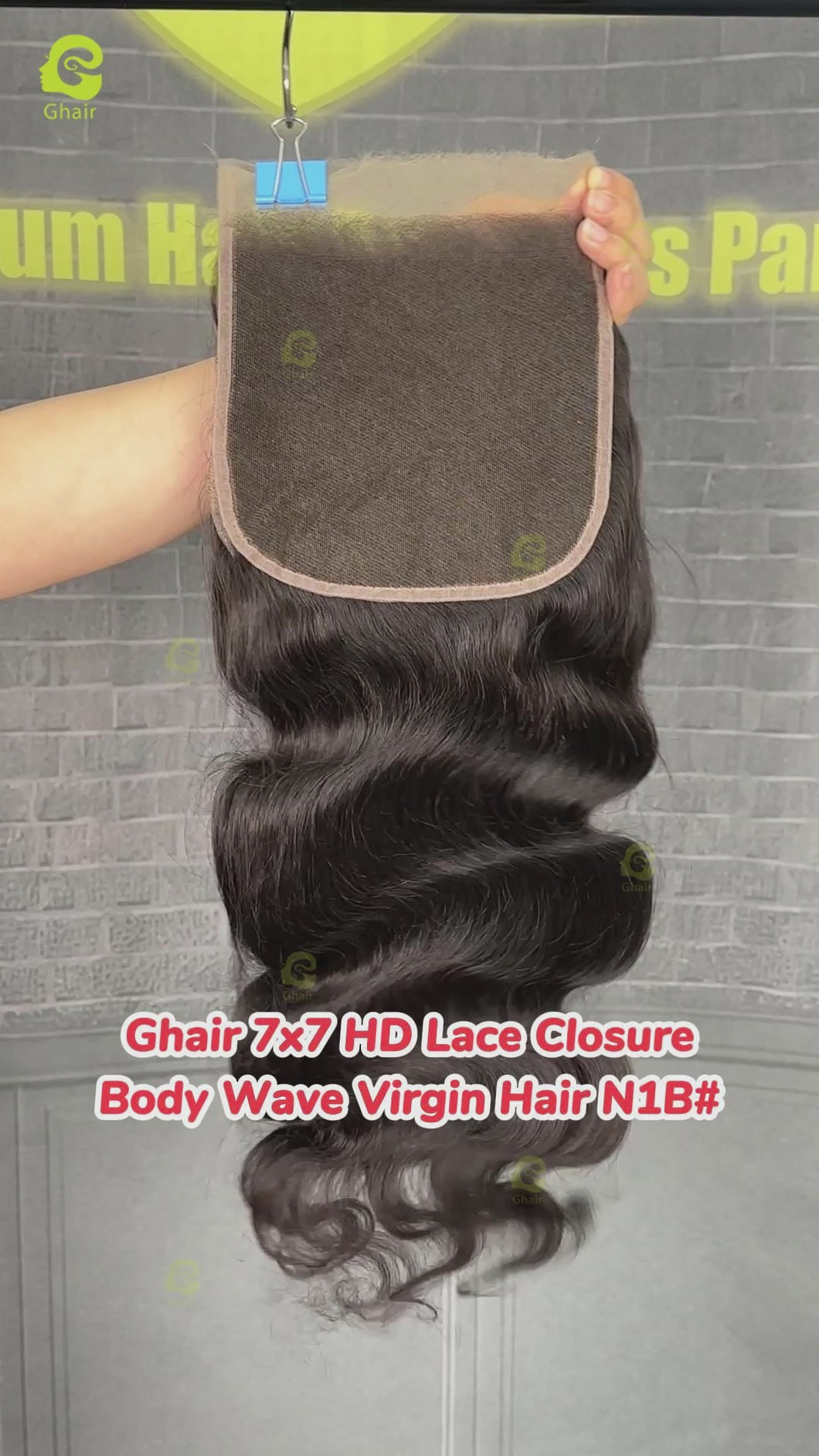 Ghair 7x7 HD Lace Closure Body Wave Virgin Hair N1B#